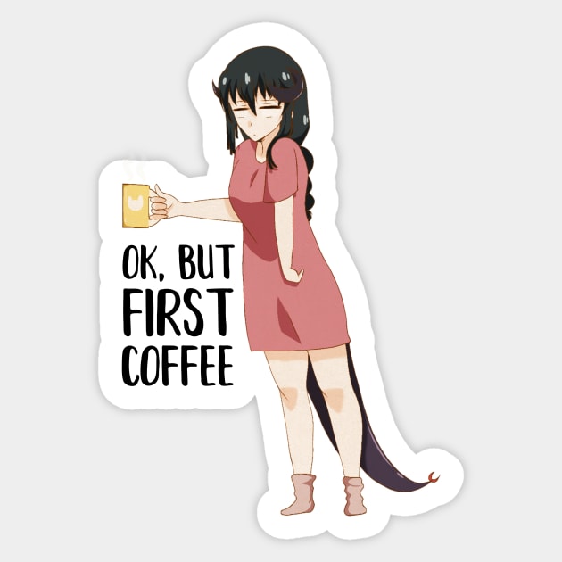 First Coffee, Funny Coffee lover, Anime Girl Sticker by logiamerch